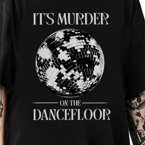 Its Murder On The Dance Floor Shirt Saltburn Movie Meme Graphic Tee Jacob - Picture 2 of 5